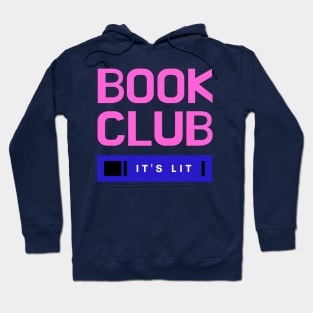 Book Club Magic Where It's Always Lit Hoodie